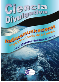 Portada del libro "Radiocomunicaciones. Un viaje a través de las ondas", escrito por José Manuel Huidobro