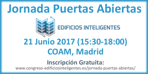 Jornada de puertas abiertas sobre Edificios Inteligentes la tarde del 21 junio en COAM (Madrid)