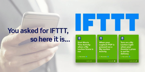 Leviton amplía las funciones del sistema Decora Smart incluyendo la integración de IFTTT