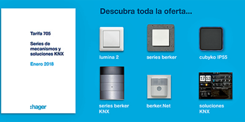 Hager publica su nueva Tarifa 705 en formato Presto con mecanismos y soluciones KNX