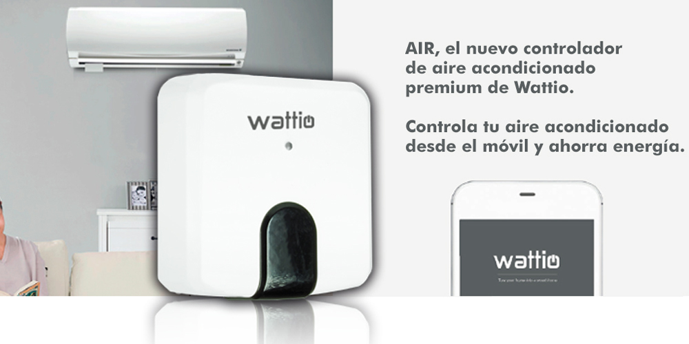 Wattio lanza Air para el control del aire acondicionado desde el teléfono móvil