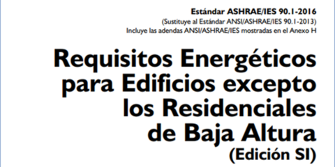 Ashrae Spain Chapter anuncia la disponibilidad del estándar ASHRAE 90.1 2016 en español