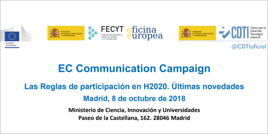 Cartel Jornada EC Communication Campaign: Las Reglas de participación en Horizonte 2020. Últimas novedades