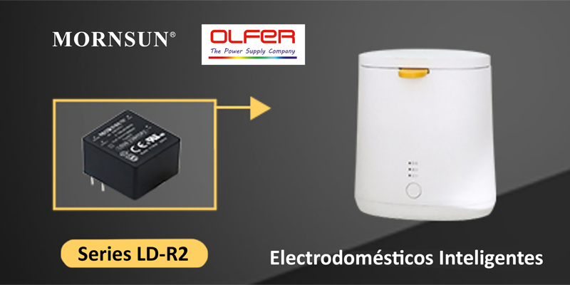 Fuentes de alimentación para electrodomésticos inteligentes de Electrónica OLFER.