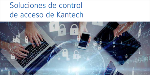 Disponible el catálogo de soluciones de control de acceso de Kantech/Tyco