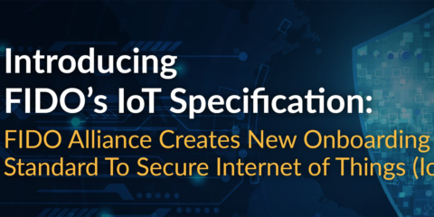 La Alianza FIDO desarrolla un protocolo que facilita la integración de los dispositivos IoT en la nube