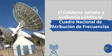 El Cuadro Nacional de Atribución de Frecuencias se somete a audiencia pública