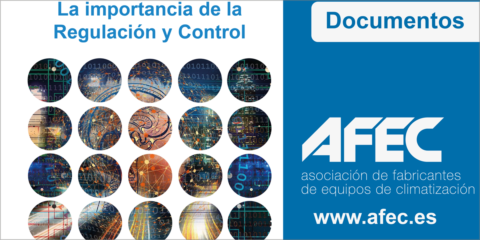 AFEC desarrolla un documento para mostrar las ventajas de los sistemas de regulación y control