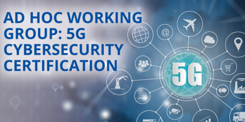 Convocatoria para crear un grupo de trabajo sobre certificación de ciberseguridad 5G
