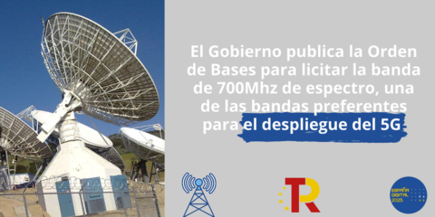 El Mineco publica las bases para licitar la banda de 700 MHz de espectro para impulsar el 5G