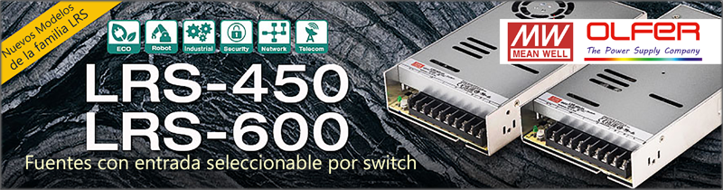 Fuente de alimentación series LRS-450 y 600 de Electrónica OLFER.