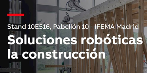 ABB presentará en Rebuild sus soluciones robóticas para la industria de la construcción