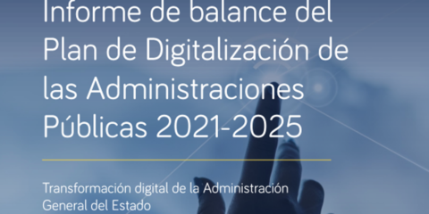 Un informe analiza la evolución del Plan de Digitalización de las Administraciones Públicas