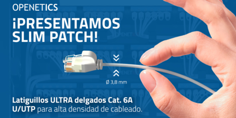 Slim Patch, los nuevos latiguillos ultra delgados Cat. 6A U/UTP LSZH de OPENETICS