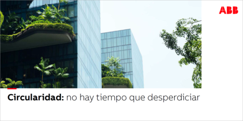 El 58% de las empresas españolas invertirán en circularidad en los próximos tres años, según ABB