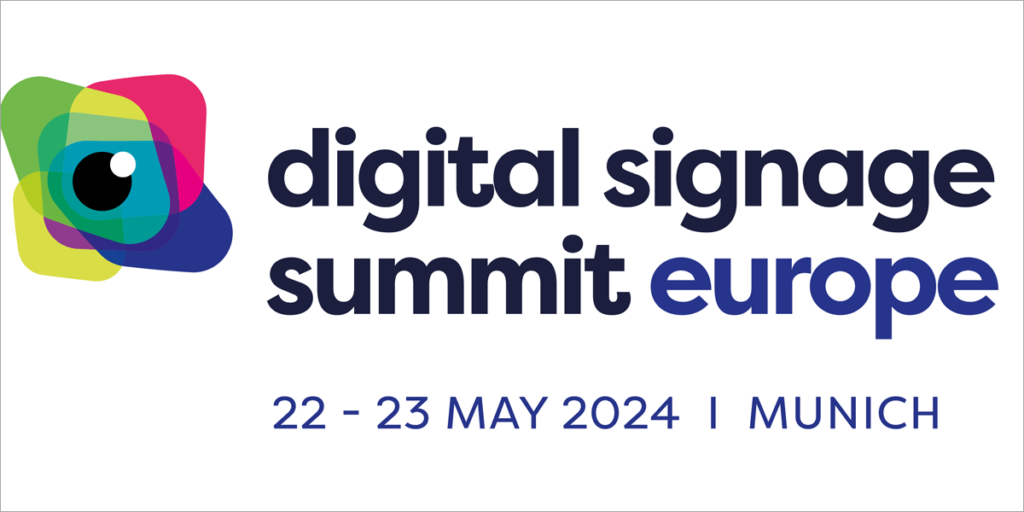 Digital Signage Summit Europe.
