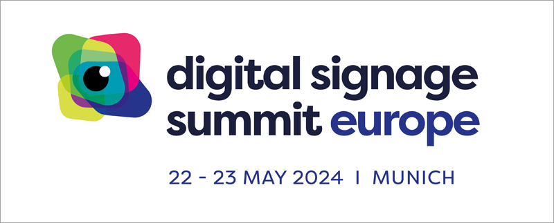Digital Signage Summit Europe.