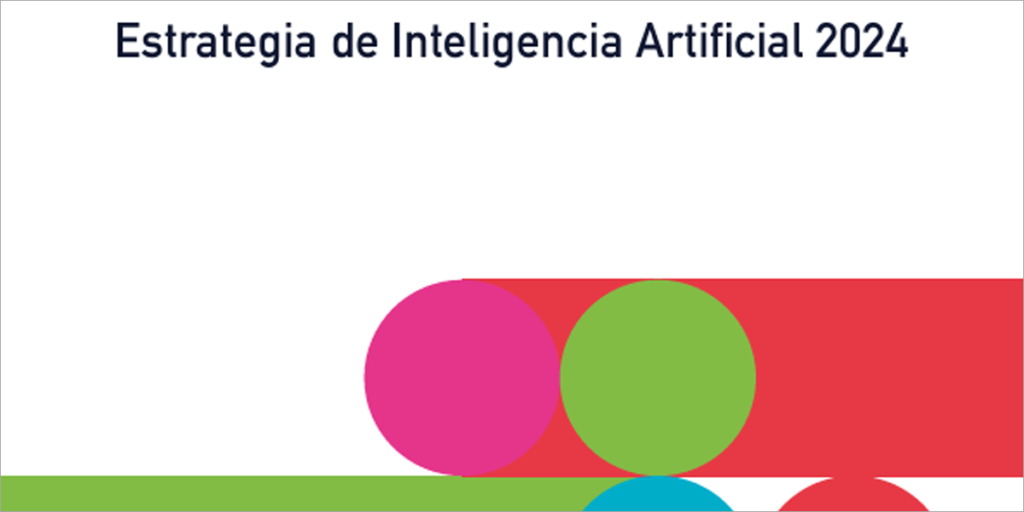 Estrategia Inteligencia Artificial 2024.