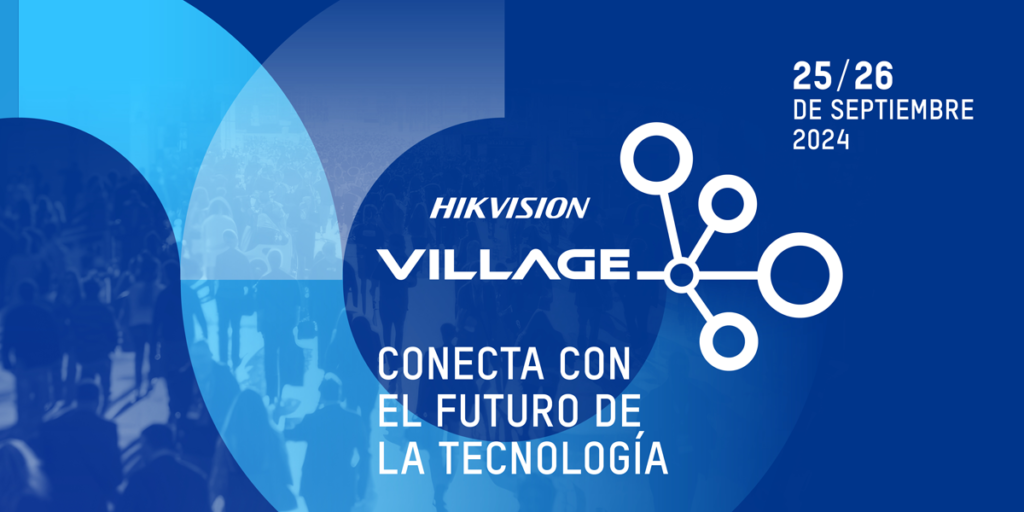 Hikvision Village 2024.