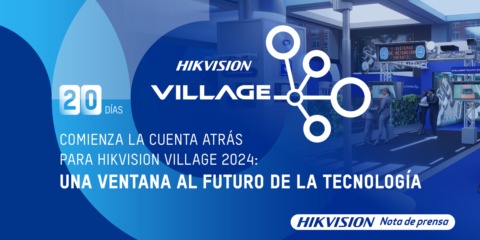 Hikvision Village 2024 contará con un espacio interactivo y demostraciones en vivo