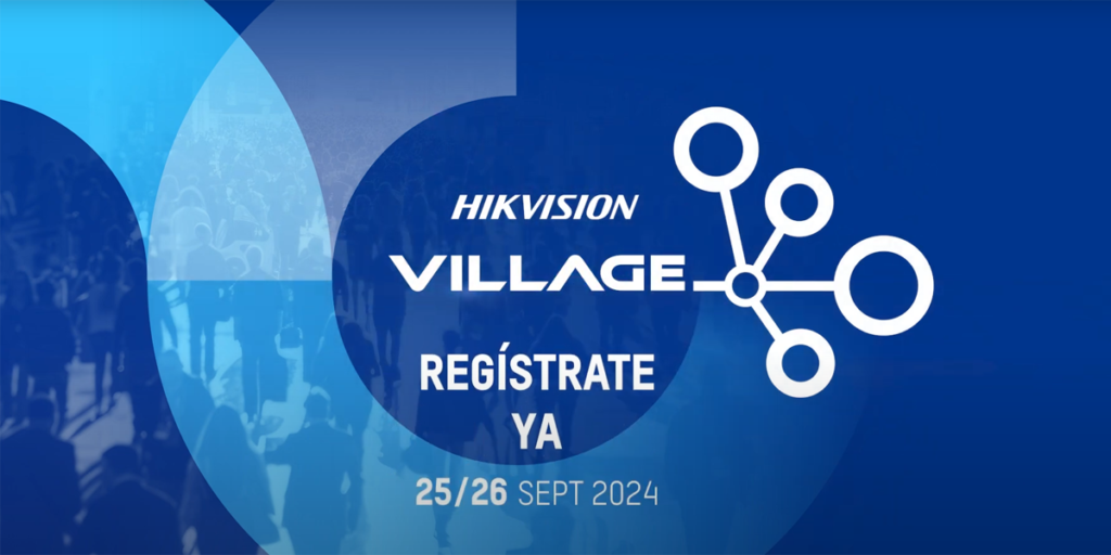 Agenda Hikvision Village.