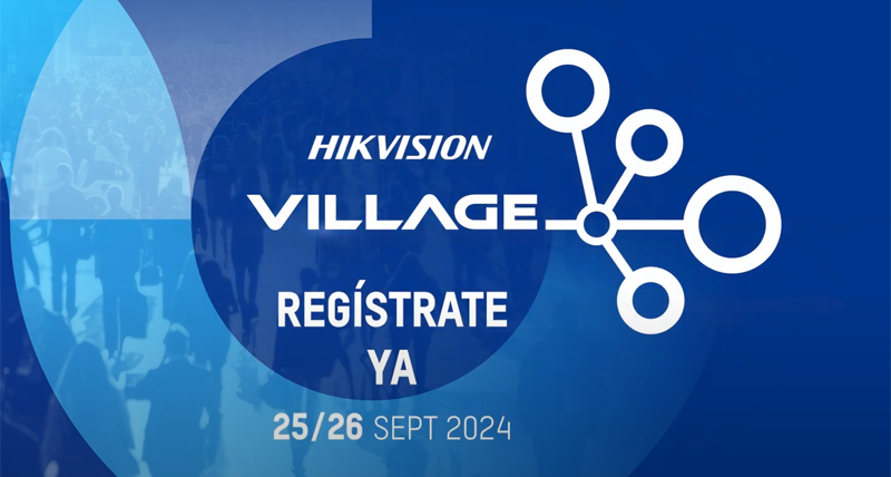 Agenda Hikvision Village.