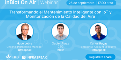 Webinar de inBiot e Infraspeak sobre integración de tecnologías IoT y monitorización de la calidad del aire