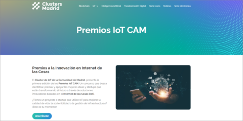 Los Premios IoT CAM apoyarán las ideas y startups con soluciones basadas en el Internet de las Cosas