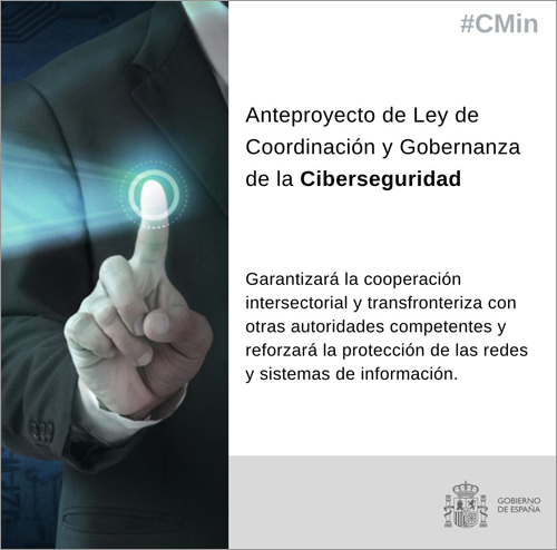 Anteproyecto de Ley de Coordinación y Gobernanza de la Ciberseguridad.