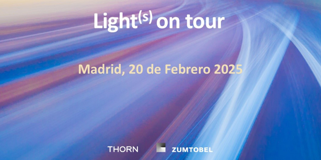 Roadshow Light(s) On Tour de Zumtobel y Thorn.