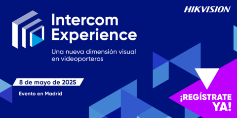 El evento Intercom Experience de Hikvision mostrará las novedades en videovigilancia a los profesionales