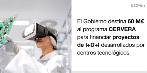 El programa Cervera destinará 60 millones para fomentar proyectos de I+D+I entre centros tecnológicos