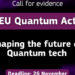 La Comisión Europea abre una consulta para definir la futura Ley Cuántica de la UE