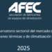 El informe anual de AFEC destaca el aumento del sector HVAC y los retos en digitalización