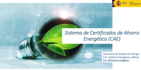La modificación del Sistema de Certificados de Ahorro Energético (CAE) se abre a consulta pública