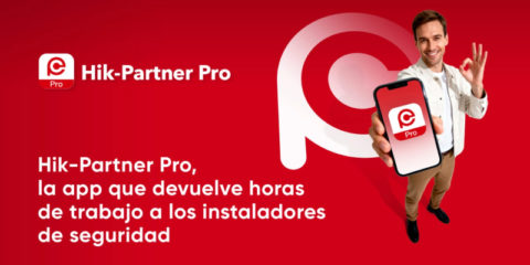 La nueva app Hik-Partner Pro de Hikvision reduce el trabajo de los instaladores de seguridad