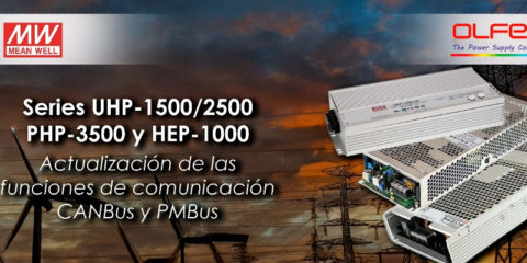 Electrónica OLFER presenta las actualizaciones CANBus y PMBus para las series UHP, PHP y HEP