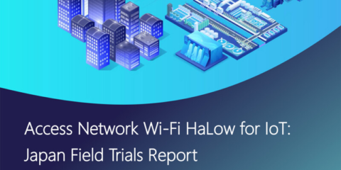 Un informe de la Alianza Wireless Broadband valida la madurez de Wi-Fi HaLow con pruebas IoT en Japón