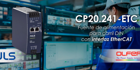 Electrónica OLFER distribuye una fuente de alimentación con EtherCAT para la monitorización avanzada