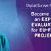 La Comisión Europea busca expertos para evaluar los proyectos del Programa Europa Digital