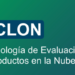 La metodología Ciclon del CCN evalúa y certifica la seguridad de productos en la nube