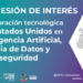 El CDTI lanza una expresión de interés para colaborar con EE.UU. en IA y ciberseguridad