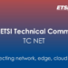 Nuevo comité técnico de ETSI para impulsar la integración de redes, cloud, edge e IA
