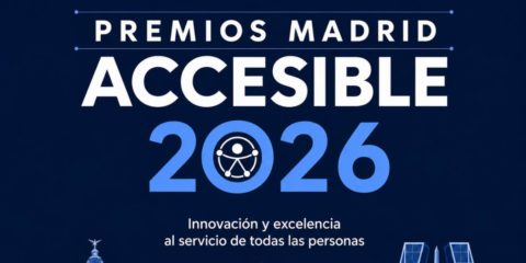Nueva convocatoria de los Premios Madrid Accesible dirigida a proyectos de accesibilidad universal