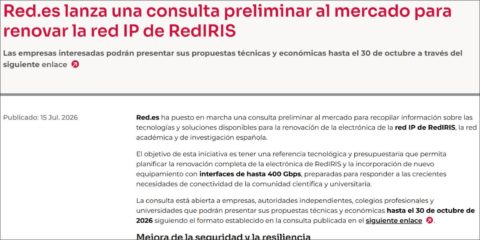 Abierta la consulta preliminar al mercado para preparar la renovación de la red IP de RedIRIS