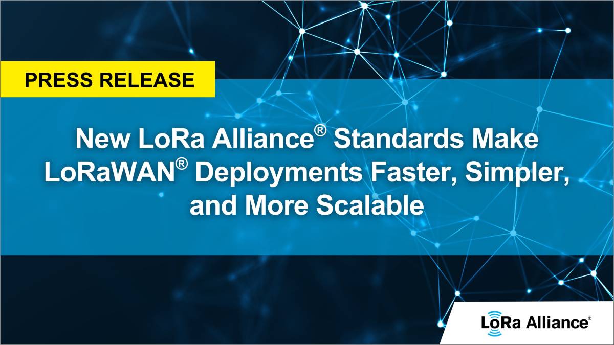 Nuevas especificaciones y directrices técnicas para impulsar el despliegue de LoRaWAN