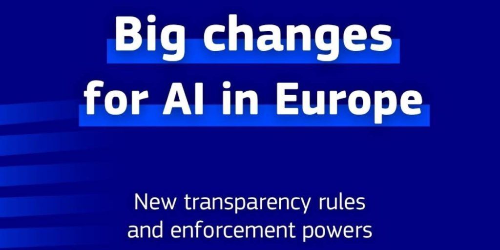 Las normas de la Ley de IA y los nuevos requisitos de transparencia comienzan a aplicarse en la UE