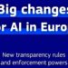 Las normas de la Ley de IA y los nuevos requisitos de transparencia comienzan a aplicarse en la UE