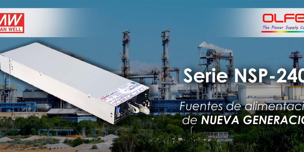 Electrónica OLFER distribuye la serie NSP-2400 de fuentes de alimentación para aplicaciones de alta potencia